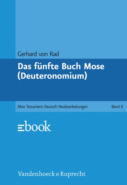 Das fünfte Buch Mose (Deuteronomium)