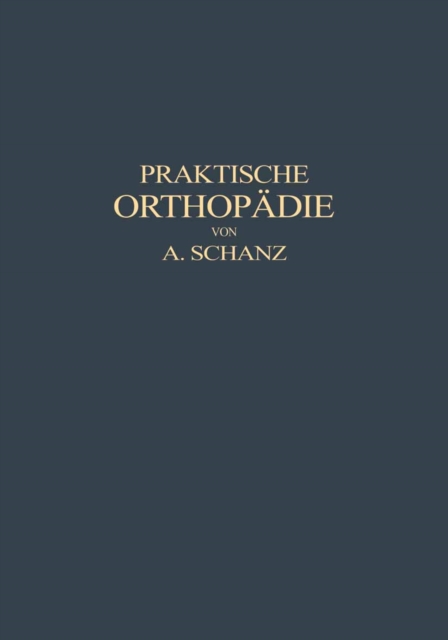 Praktische Orthopädie