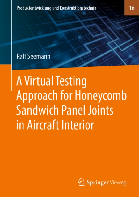 Virtual Testing Approach for Honeycomb Sandwich Panel Joints in Aircraft Interior