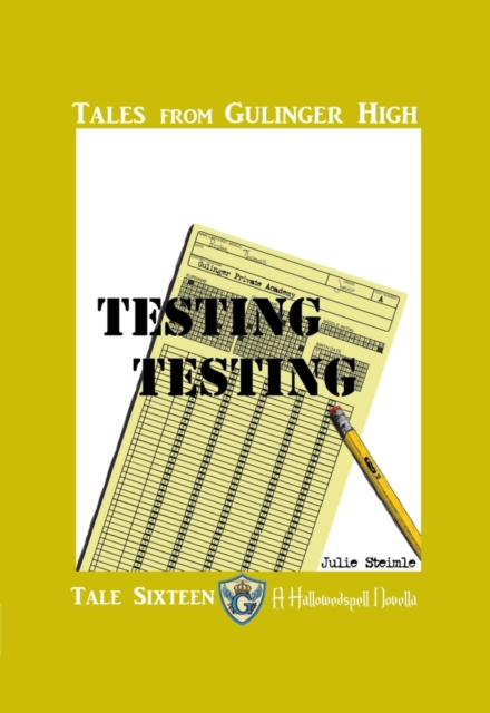 Tales from Gulinger High: Tale Sixteen