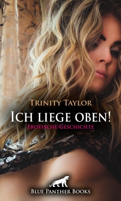 Ich liege oben! Erotische Geschichte