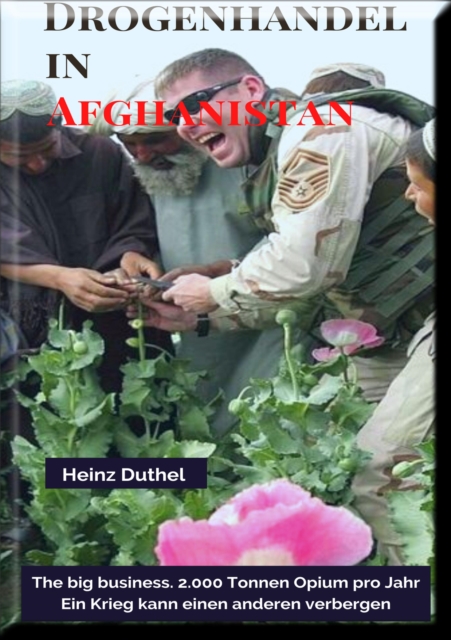 DROGENHANDEL IN AFGHANISTAN