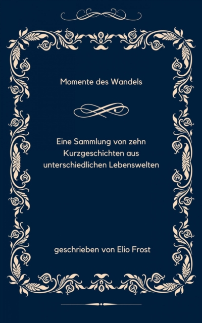 Momente des Wandels