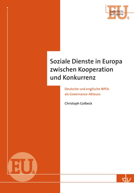 Soziale Dienste in Europa zwischen Kooperation und Konkurrenz