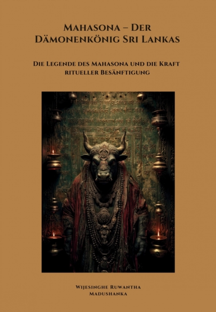 Mahasona –  Der Dämonenkönig Sri Lankas