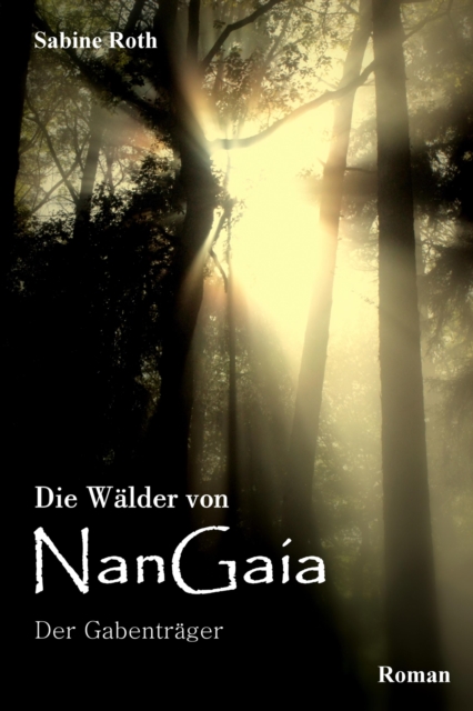 Die Wälder von NanGaia