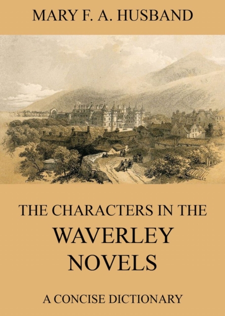 Characters In The Waverley Novels