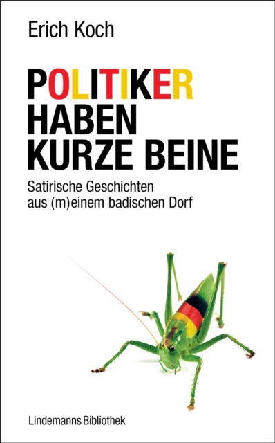 Politiker haben kurze Beine