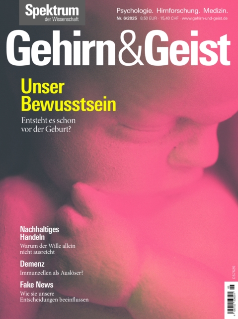 Gehirn&Geist 6/2025 Unser Bewusstsein