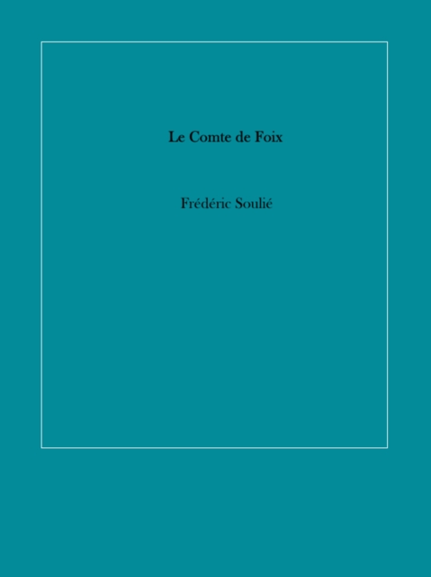 Le Comte de Foix