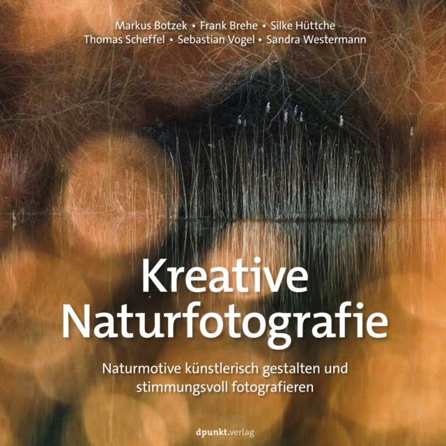 Kreative Naturfotografie