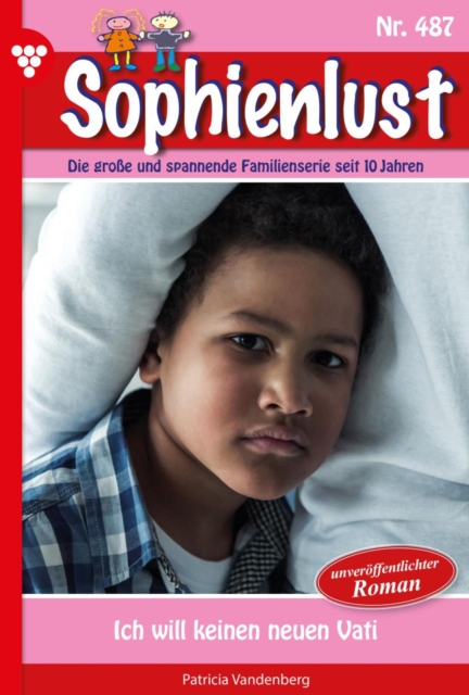 Ich will  keinen neuen Vati