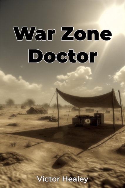 War Zone Doctor
