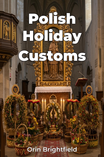 Polish Holiday Customs