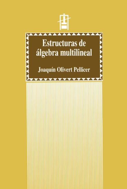 Estructuras de algebra multilineal