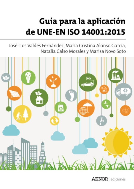 Guía para la aplicación de UNE-EN ISO 14001:2015