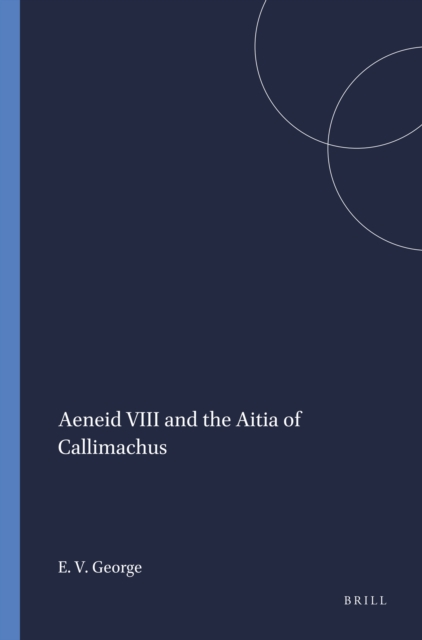 Aeneid VIII and the Aitia of Callimachus