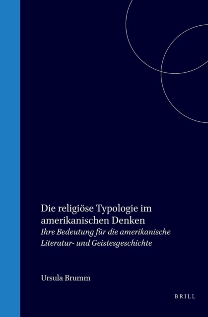 Die religiose Typologie im amerikanischen Denken