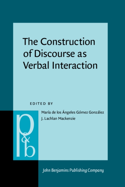 Construction of Discourse as Verbal Interaction