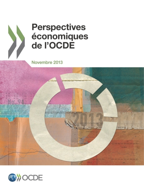 Perspectives economiques de l'OCDE, Volume 2013 Numero 2