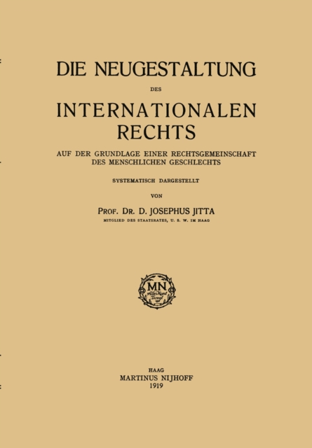 Die Neugestaltung des Internationalen Rechts