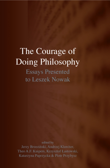 Courage of Doing Philosophy
