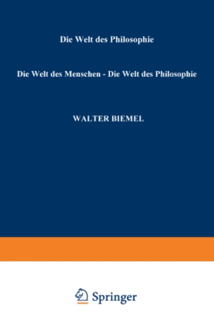 Die Welt des Menschen - Die Welt der Philosophie
