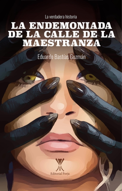 La endemoniada de la calle de la Maestranza