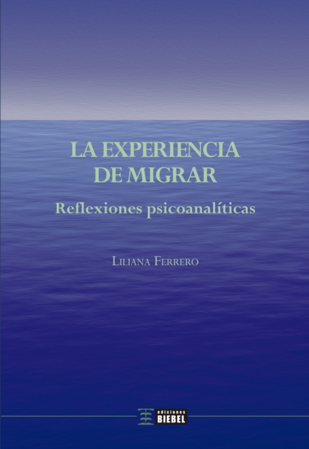 La experiencia de migrar
