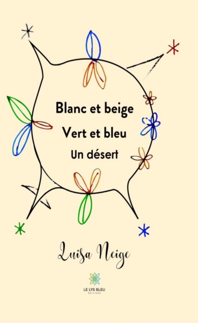Blanc et beige - Vert et bleu - Un desert