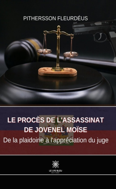 Le proces de l'assassinat de Jovenel Moise