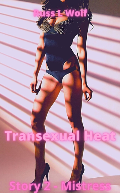 Transexual Heat - Mistress