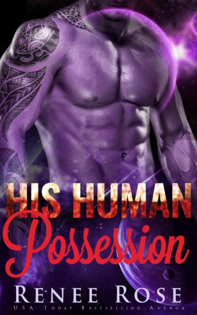 His Human Possession: An Alien Warrior Romance