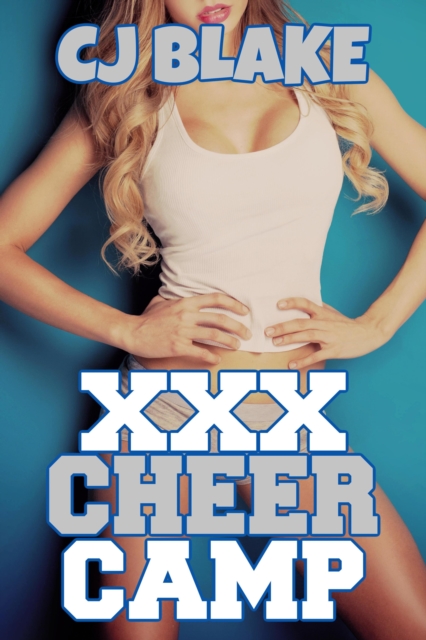 XXX Cheer Camp