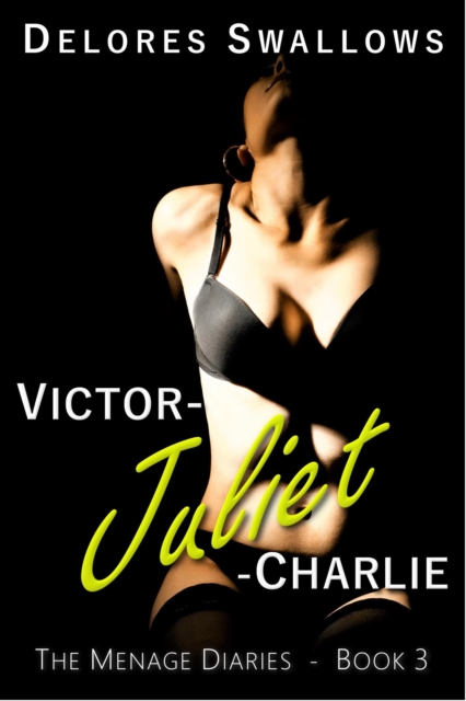 Victor - Juliet - Charlie