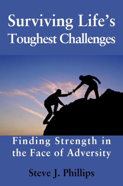Surviving Life's Toughest Challenges