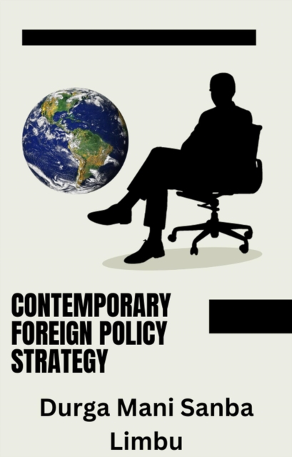 Comtemporary Foreign Policy Strategy