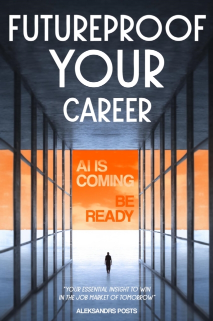 Futureproof Your Career