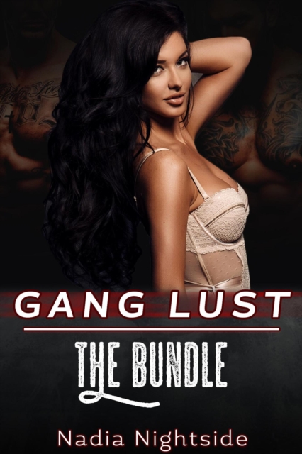 Gang Lust - The Bundle