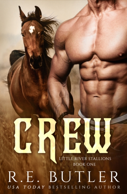 Crew (Little River Stallions Book One)