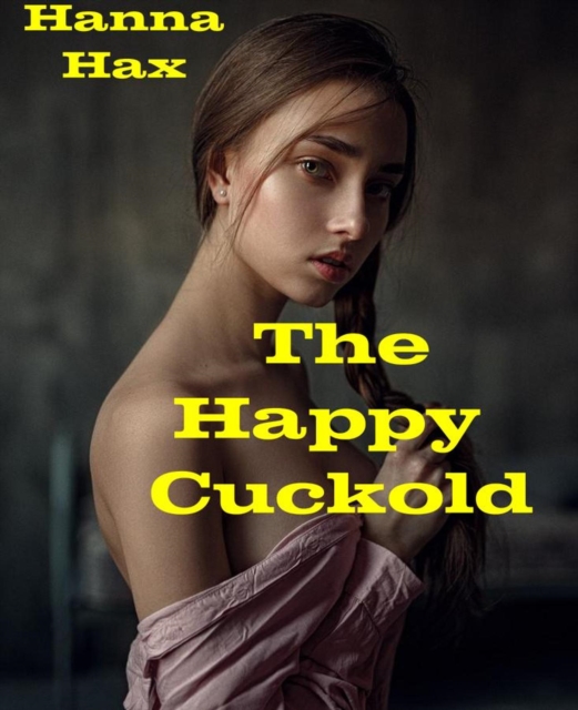 Happy Cuckold