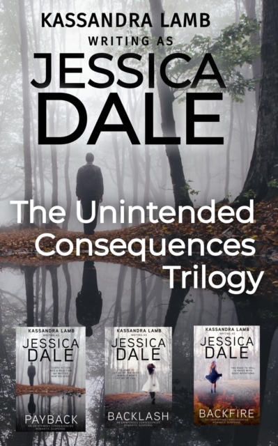 Unintended Consequences Trilogy