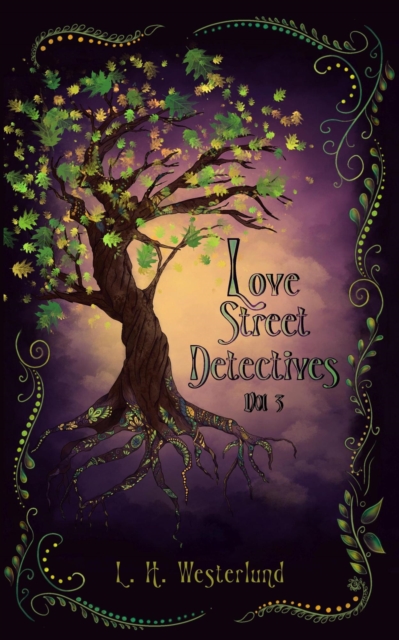 Love Street Detectives Volume 3