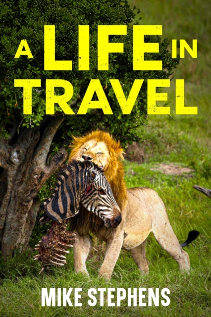 Life in Travel
