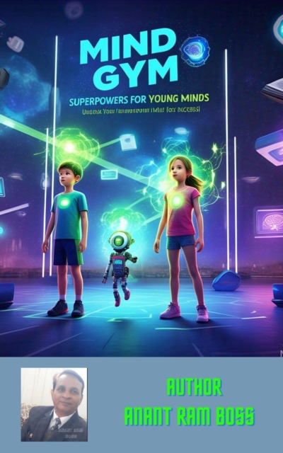 Mind Gym: Superpowers for Young Minds