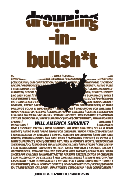 Drowning in Bullsh*t