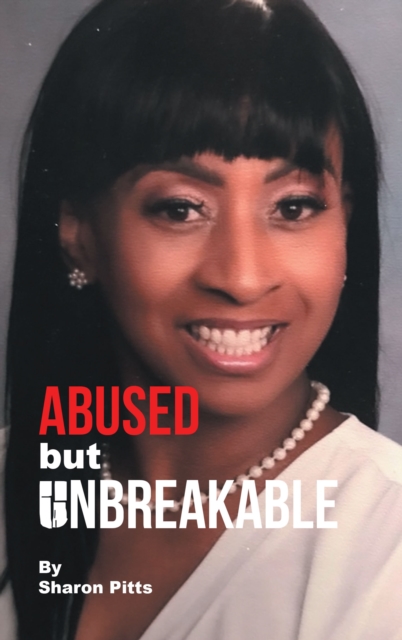 Abused but Unbreakable
