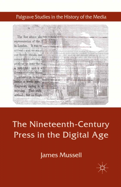 Nineteenth-Century Press in the Digital Age