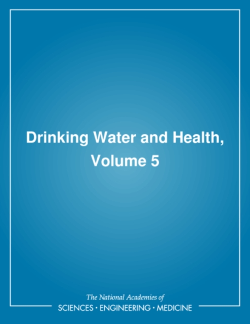 Drinking Water and Health,