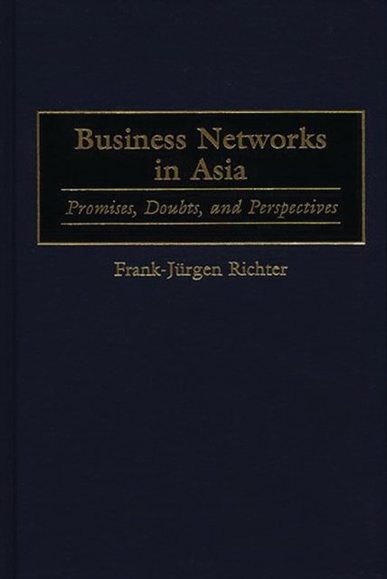 Business Networks in Asia